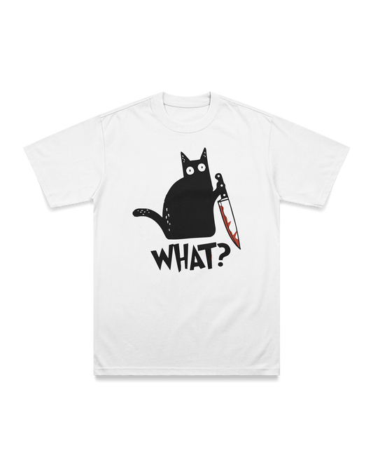 What? T-shirt
