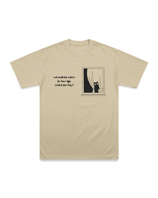 We ordered snacks one hour ago T-shirt