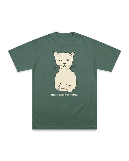 Meh, I expected better T-shirt